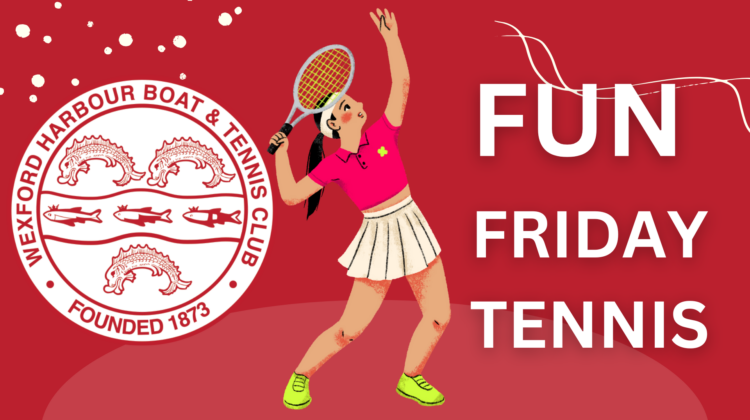 Fun Tennis on Fridays!