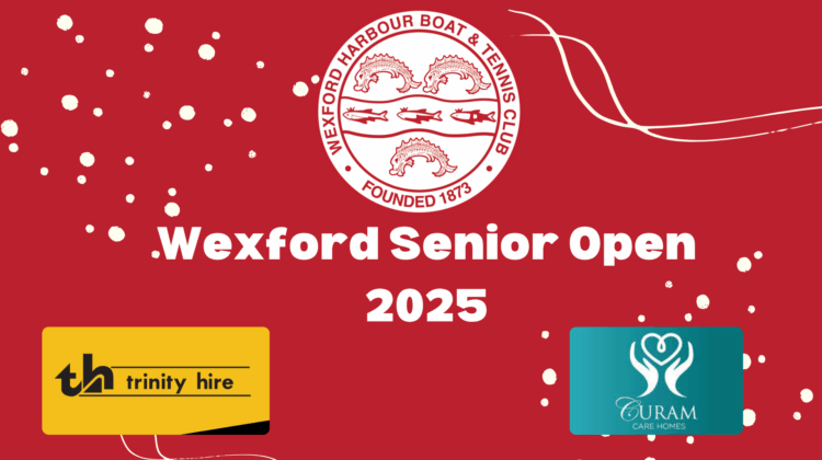 WEXFORD SENIOR TENNIS OPEN 2025 Report